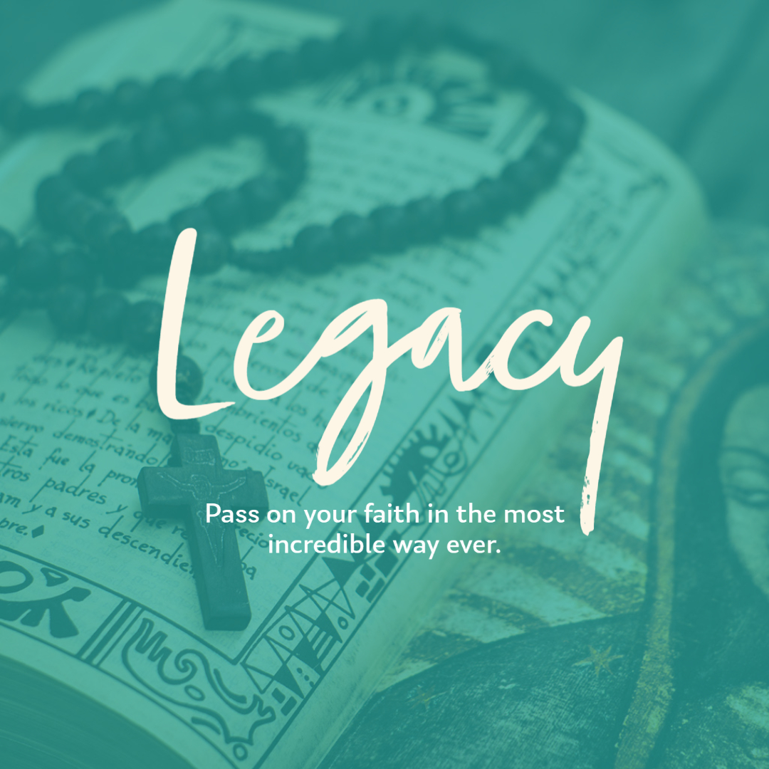 Legacy of Faith